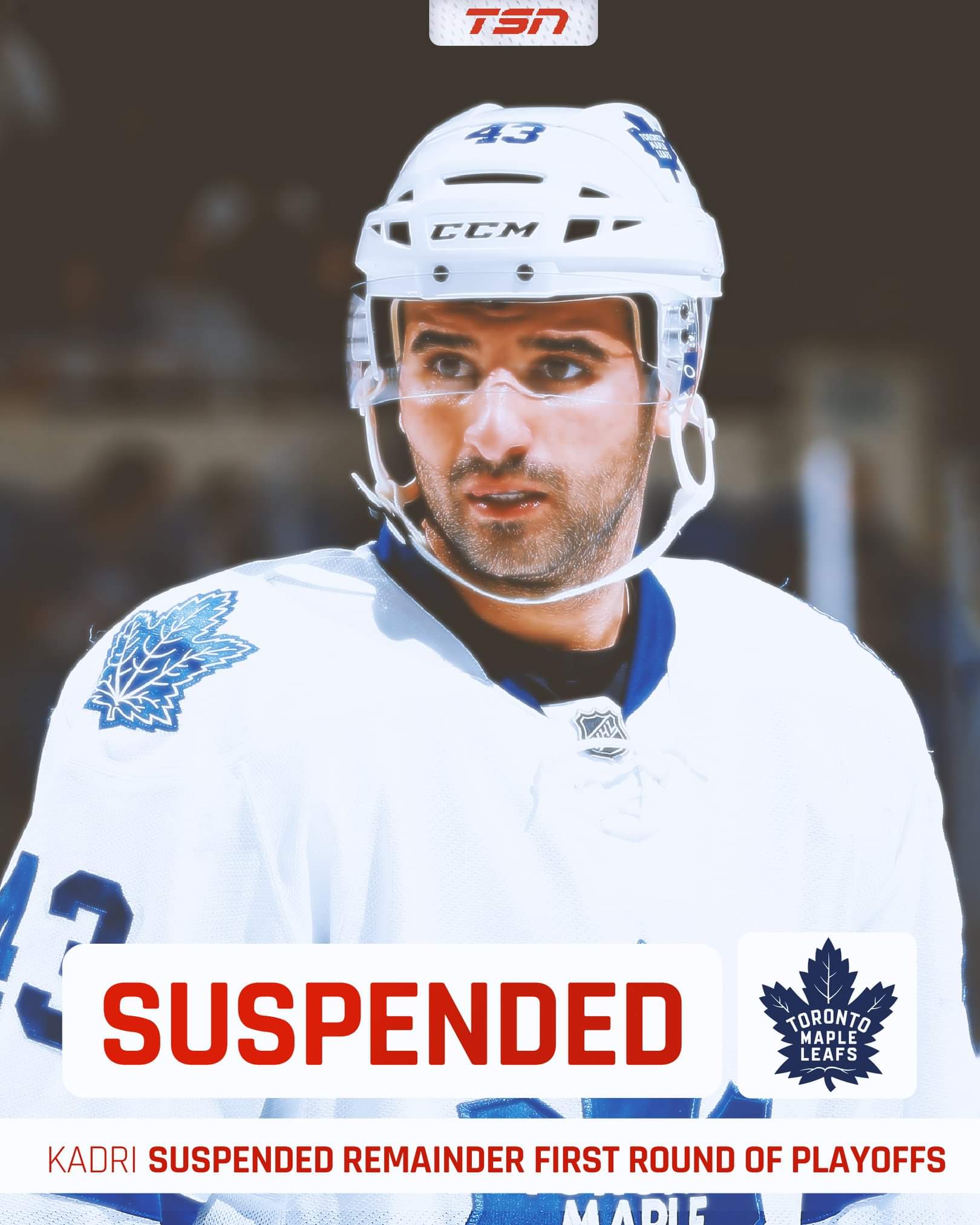 Breaking News-Opinion-Maple Leafs Center Nazem Kadri suspended for the remainder of the 1st round v.s Boston Bruins (5 games)