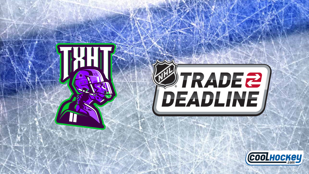 TXHT 2024 NHL Trade Deadline Tracker